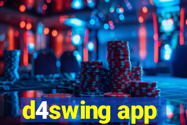 d4swing app